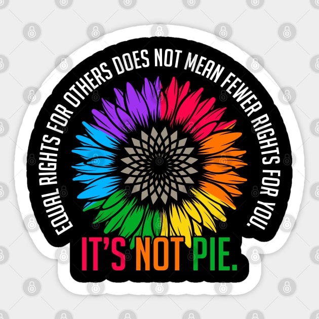 Rights for Others Does Not Mean Fewer Rights for You Sticker by UrbanLifeApparel